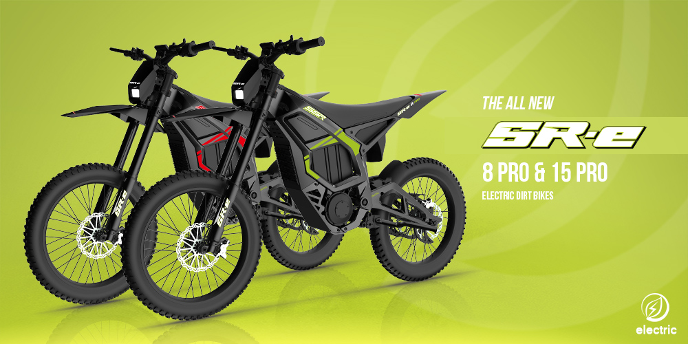 The All New SR-E15 PRO & SR-E18 PRO Electric Dirt Bikes
